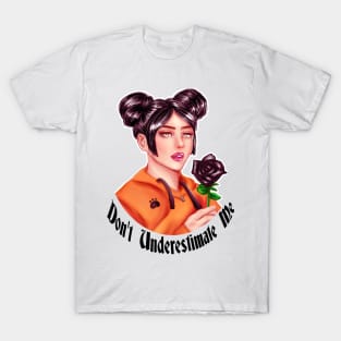 Don't Underestimate Girl with Rose T-Shirt